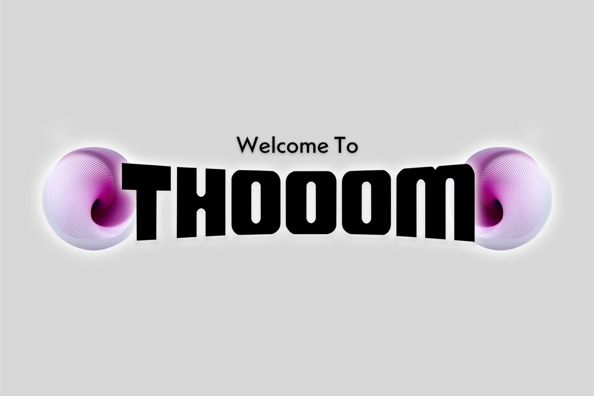 Welcome to THOOOM